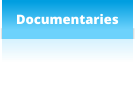 Documentaries