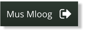 Mus Mloog Mus Mloog