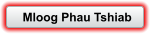 Mloog Phau Tshiab