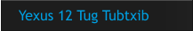 Yexus 12 Tug Tubtxib