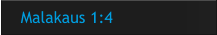 Malakaus 1:4
