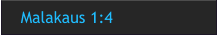 Malakaus 1:4
