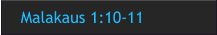 Malakaus 1:10-11