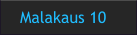 Malakaus 10