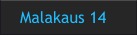 Malakaus 14