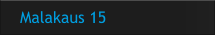 Malakaus 15