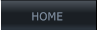 HOME HOME