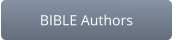 BIBLE Authors