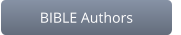 BIBLE Authors