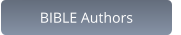 BIBLE Authors