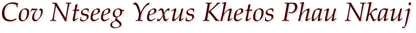 Cov Ntseeg Yexus Khetos Phau Nkauj