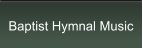 Baptist Hymnal Music