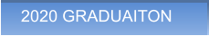 2020 GRADUAITON 2020 GRADUAITON