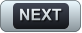 NEXT